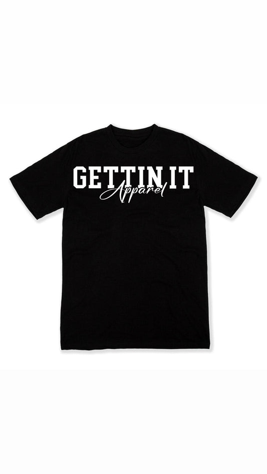 gettin it apparel t-shirt